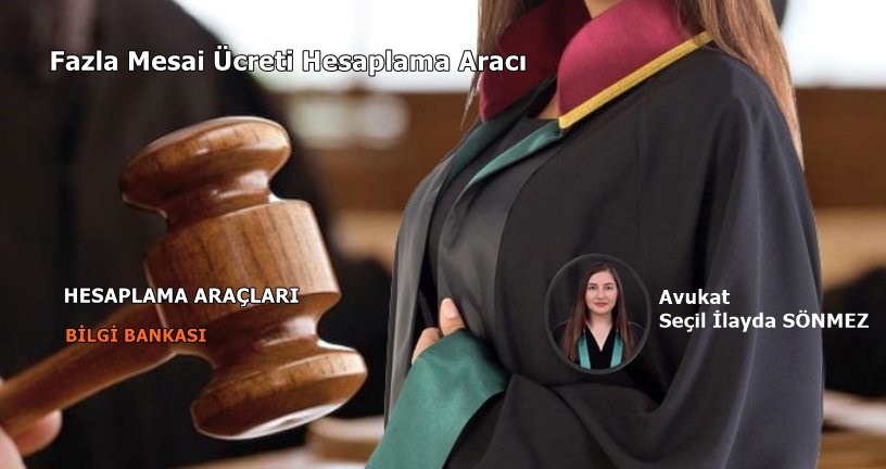 Fazla Mesai Ücreti Hesaplama Aracı