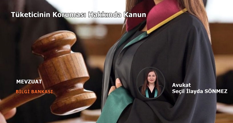 Tüketicinin Koruması Hakkında Kanun