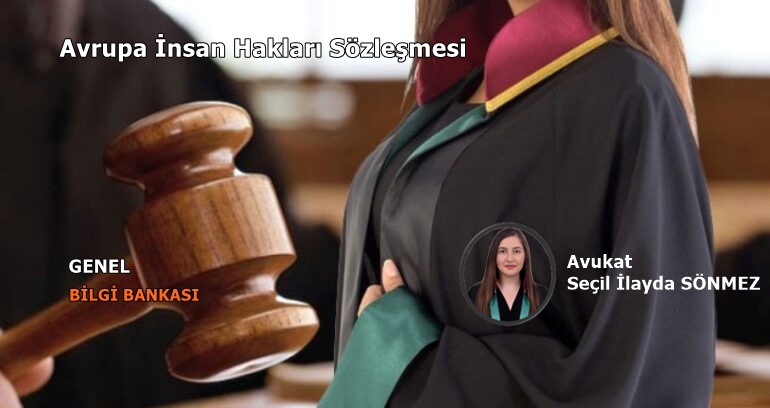 Avrupa İnsan Hakları Sözleşmesi