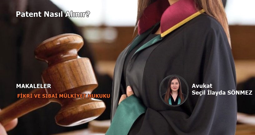 Patent Nasıl Alınır?