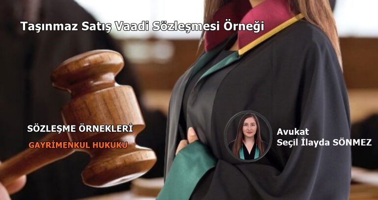 Taşınmaz Satış Vaadi Sözleşmesi Örneği