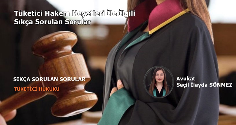 Tüketici Hakem Heyetleri İle İlgili Sıkça Sorulan Sorular