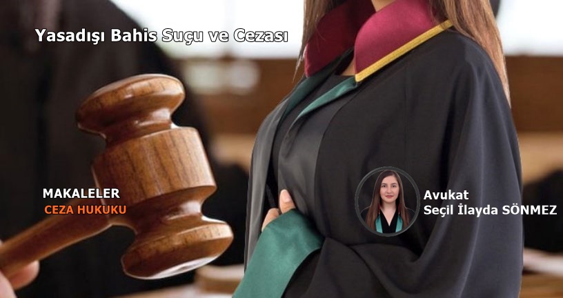 Yasadışı Bahis Suçu ve Cezası